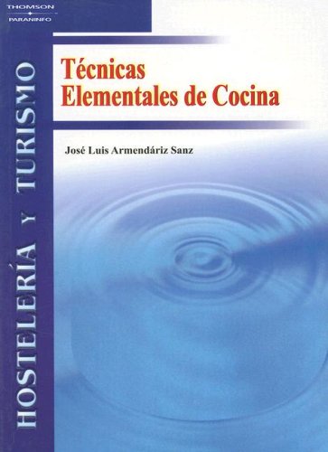 Tecnicas Elementales de Cocina