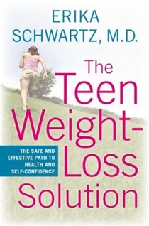 Teen Weight-Loss Solution: The Safe And Effective Path To Health And Self-Confidence