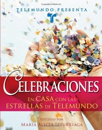 Telemundo Presenta: Celebraciones: En Casa Con las Estrellas de Telemundo