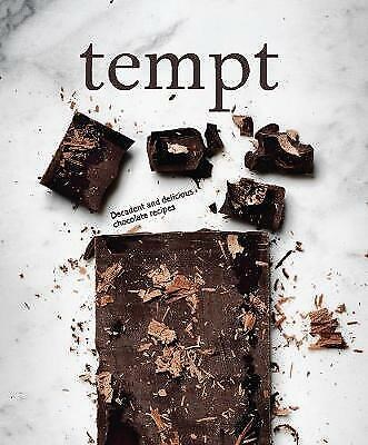 Tempt - Decadent and Delicious Chocolate Recipes