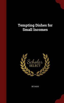 Tempting Dishes for Small Incomes