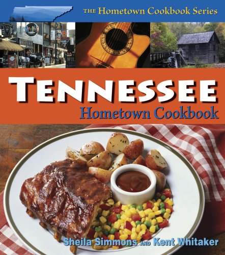 Tennessee Hometown Cookbook