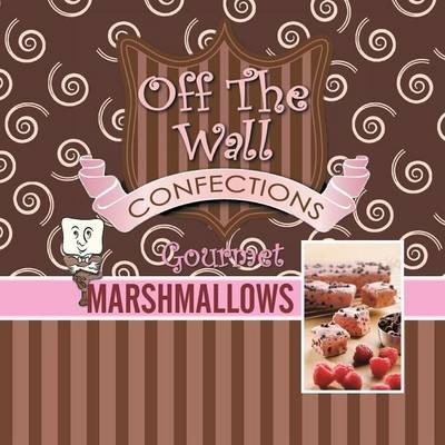 Teresa's Off the Wall Gourmet Marshmallows