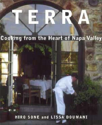 Terra: Cooking from the Heart of Napa Valley
