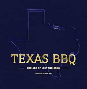 Texas BBQ - The Art of Low and Slow