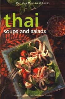  Thai Soups & Salads (Periplus Mini Cookbooks): 