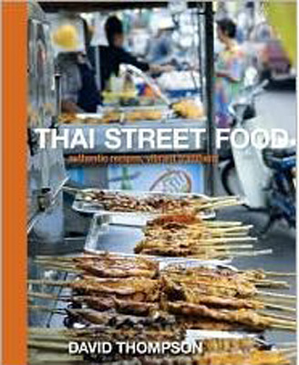 Thai Street Food: Authentic Recipes, Vibrant Traditions