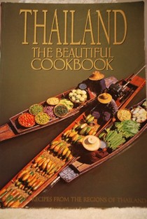 Thailand: The Beautiful Cookbook: Authentic recipes from the regions of Thailand