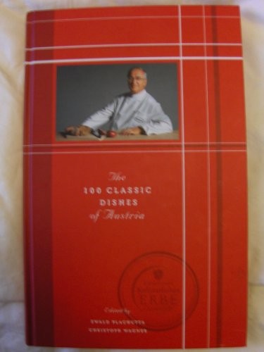 The 100 Classic Dishes of Austria