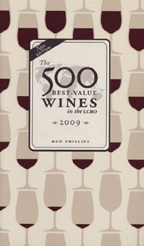 The 500 Best-Value Wines in the Lcbo 2009