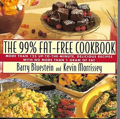 The 99% Fat Free Cookbook