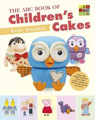 The ABC Book of Children's Cakes