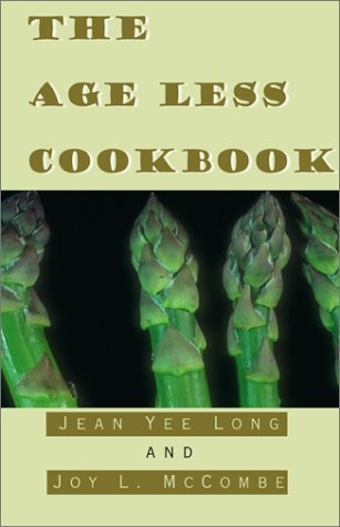 The Age Less Cookbook