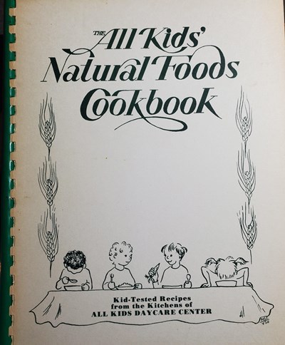 The All Kids' Natural Foods Cookbook
