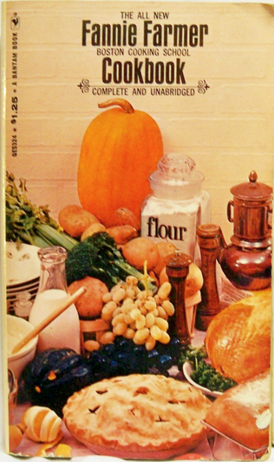 The All New Fannie Farmer Boston Cooking School Cook Book