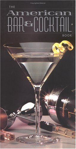 The American Bar and Cocktail Book