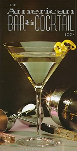 The American Bar and Cocktail Book