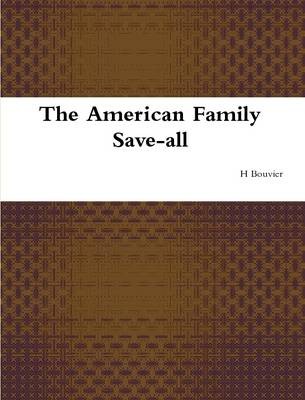 The American Family Save-All