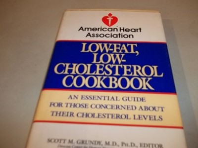 The American Heart Association Low-Fat, Low-Cholesterol Cookbook: An Essential Guide for Those Concerned about Their Cholesterol Levels