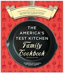 The America's Test Kitchen Family Cookbook, Revised Edition: A Best Recipe Classic