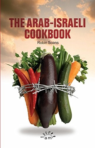 The Arab Israeli Cookbook: The Play (Aurora New Plays)