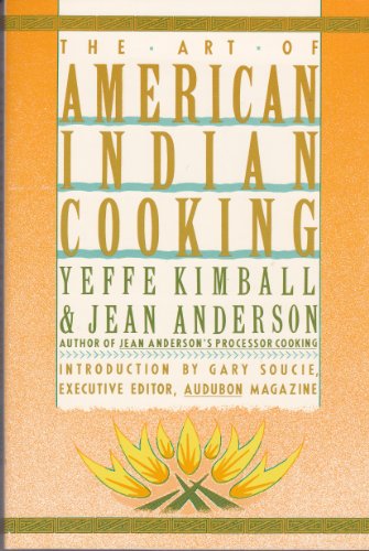 The Art of American Indian Cooking