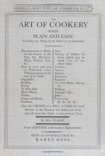The Art of Cookery Made Plain and Easy