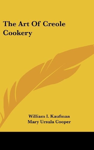 The Art of Creole Cookery