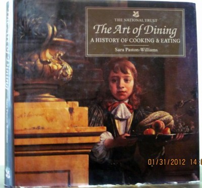 The Art of Dining: A History of Cooking and Eating