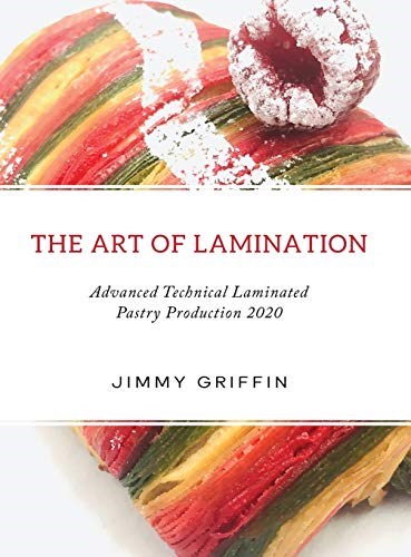 The Art of Lamination: Advanced Technical Laminated Pasty Production 2020