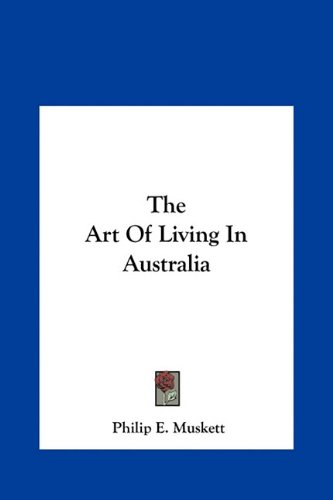 The Art of Living in Australia