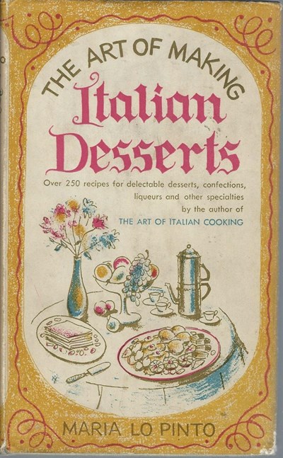 The Art of Making Italian Desserts