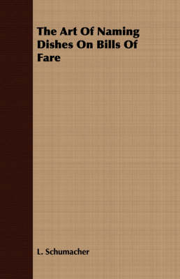 The Art of Naming Dishes on Bills of Fare