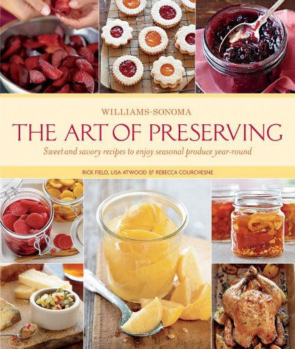 The Art of Preserving (Williams-Sonoma)