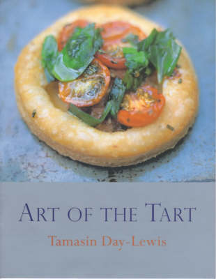 The Art of the Tart: Savory and Sweet (UK)