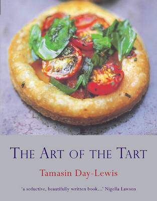 The Art of the Tart: Savory and Sweet (UK)