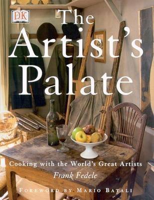 The Artist's Palate: Cooking with the world's great artists