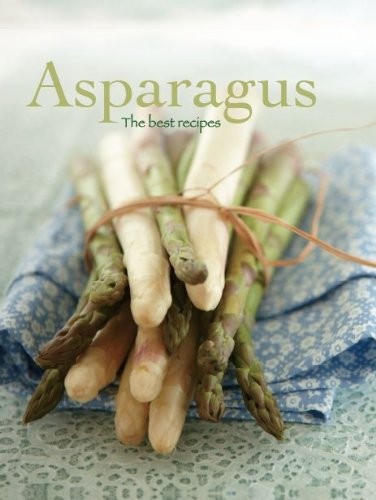 THE ASPARAGUS COOKBOOK