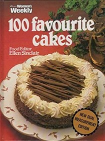 The Australian Women's Weekly 100 Favourite Cakes