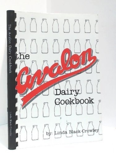 THE AVALON DAIRY COOKBOOK