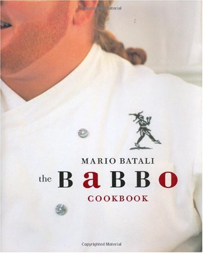 The Babbo Cookbook