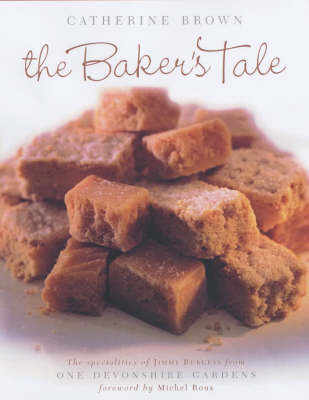 The Baker's Tale: The Specialities of James Burgess from One Devonshire Gardens