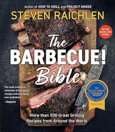The Barbecue! Bible 10th Anniversary Edition