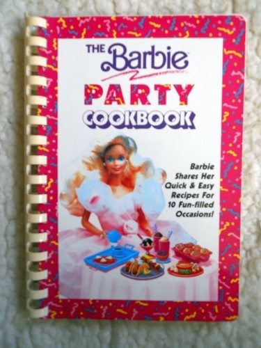 The Barbie Party Cookbook