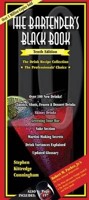 The Bartenders Black Book, 10 Ed.