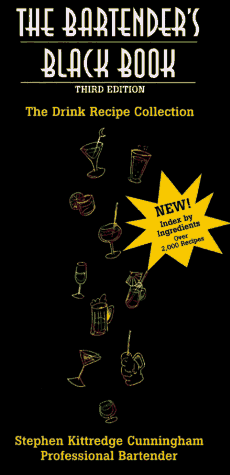 The Bartender's Black Book: The Drink Recipe Collection