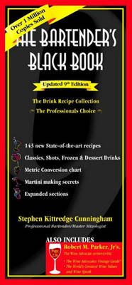 The Bartenders Black Book, Updated 9th Edition: The Drink Recipe Collection