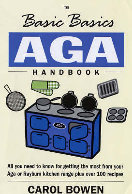 The Basic Basics: Aga Handbook