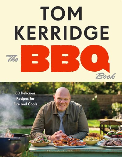 The BBQ Book - 80 Delicious Recipes for Fire and Coals