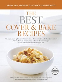 The Best Cover & Bake Recipes, A Best Recipe Classic